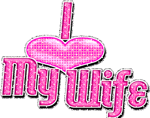 I-Love-My-Wife.gif
